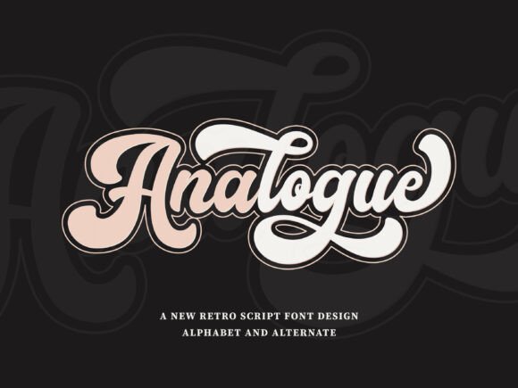 Analogue: Your Go-To Retro Script Font for Bold, Fun Designs