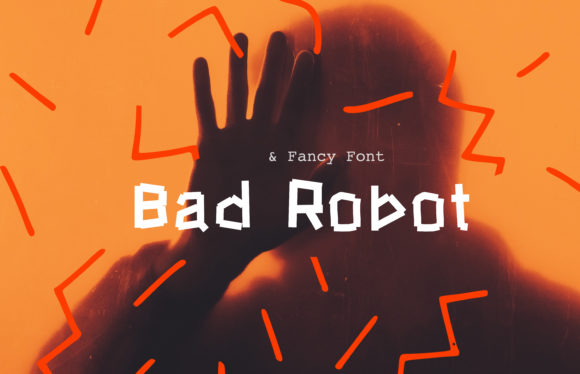 Bad Robot: A Font for Bold, Abstract Design