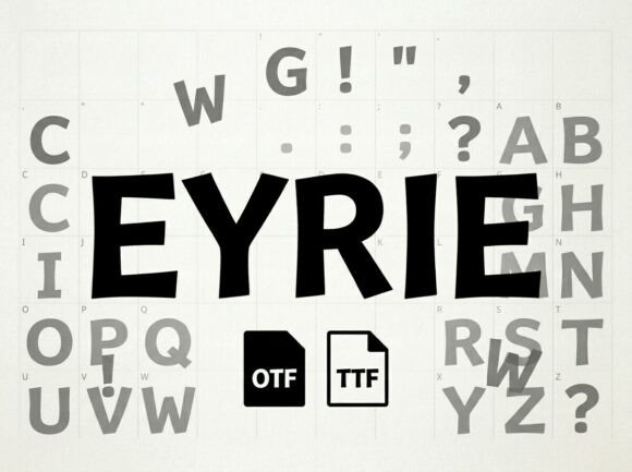 Eyrie: A Display Font That Commands Attention