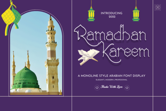 Ramadan Kareem: A Typeface for Meaningful Design
