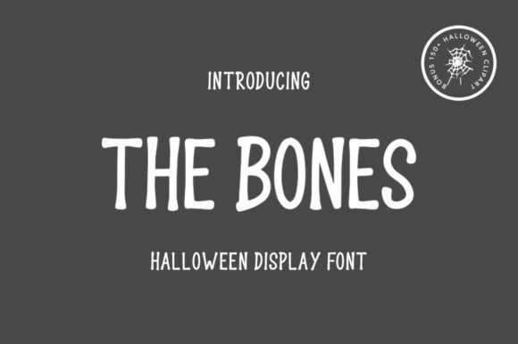 The Bones: A Spooky Display Font for October Designs