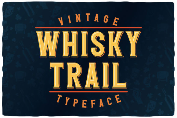 Whisky Trail: A Vintage Display Font with Modern Versatility